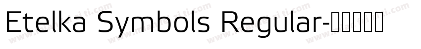 Etelka Symbols Regular字体转换